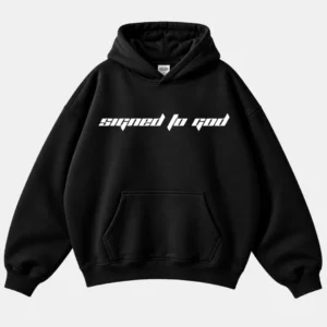 Signed To God Hoodie